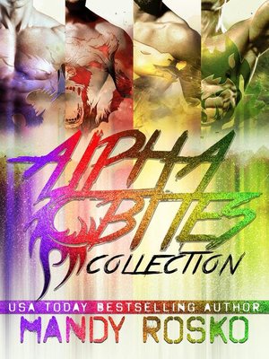 The Alpha Bites Series Collection - ebook